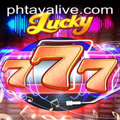 Unveiling 'Lucky777': A Thrilling Journey into the World of Phtaya Gaming